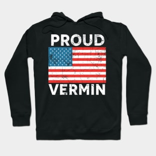 Proud vermin vote blue 2024 anti trump Hoodie